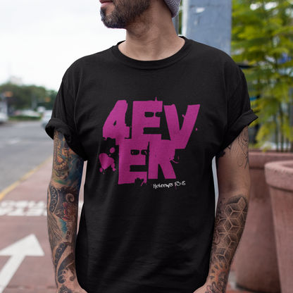 4 EVER - Adult Unisex Tee