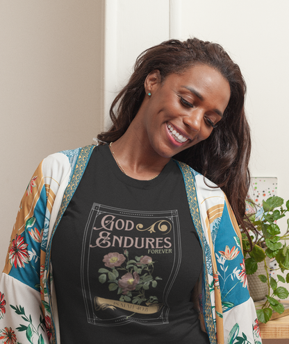 God Endures - Adult Unisex Tee