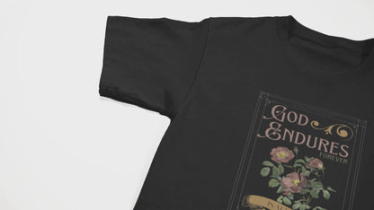 God Endures - Adult Unisex Tee